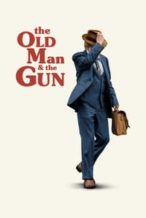 Nonton Film The Old Man & the Gun (2018) Subtitle Indonesia Streaming Movie Download