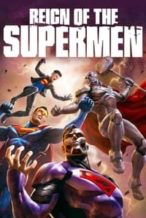 Nonton Film Reign of the Supermen (2019) Subtitle Indonesia Streaming Movie Download