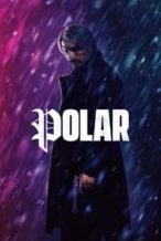 Nonton Film Polar (2019) Subtitle Indonesia Streaming Movie Download