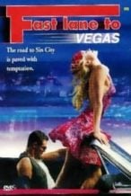 Nonton Film Fast Lane to Vegas (2000) Subtitle Indonesia Streaming Movie Download