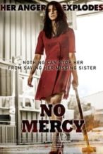 Nonton Film No Mercy (2019) Subtitle Indonesia Streaming Movie Download
