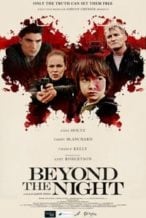 Nonton Film Beyond the Night (2018) Subtitle Indonesia Streaming Movie Download