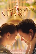 Nonton Film A Second Chance (2015) Subtitle Indonesia Streaming Movie Download
