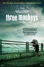 Nonton Film Three Monkeys (2008) Subtitle Indonesia Streaming Movie Download