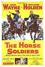 Nonton Film The Horse Soldiers (1959) Subtitle Indonesia Streaming Movie Download