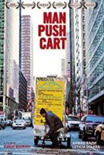 Nonton Film Man Push Cart (2006) Subtitle Indonesia Streaming Movie Download
