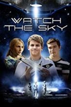 Nonton Film Watch the Sky (2017) Subtitle Indonesia Streaming Movie Download