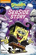 Nonton Film Spongebob Squarepants: Sea Side Story (2017) Subtitle Indonesia Streaming Movie Download