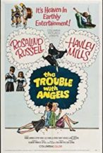 Nonton Film The Trouble with Angels (1966) Subtitle Indonesia Streaming Movie Download