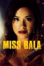 Nonton Film Miss Bala (2019) Subtitle Indonesia Streaming Movie Download