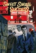 Nonton Film Sweet Smell of Success (1957) Subtitle Indonesia Streaming Movie Download