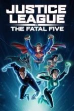 Nonton Film Justice League vs the Fatal Five (2019) Subtitle Indonesia Streaming Movie Download