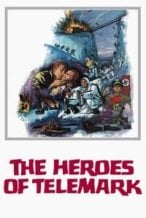 Nonton Film The Heroes of Telemark (1965) Subtitle Indonesia Streaming Movie Download