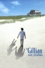 Nonton Film To Gillian on Her 37th Birthday (1996) Subtitle Indonesia Streaming Movie Download