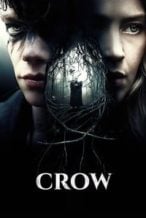Nonton Film Crow (2016) Subtitle Indonesia Streaming Movie Download