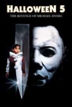 Nonton Film Halloween 5: The Revenge of Michael Myers (1989) Subtitle Indonesia Streaming Movie Download