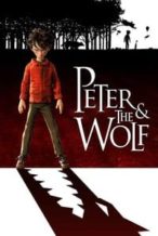 Nonton Film Peter & the Wolf (2006) Subtitle Indonesia Streaming Movie Download