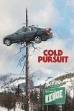 Nonton Film Cold Pursuit (2019) Subtitle Indonesia Streaming Movie Download