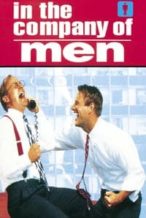 Nonton Film In the Company of Men (1997) Subtitle Indonesia Streaming Movie Download