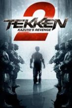 Nonton Film TEKKEN: Kazuya’s Revenge (2014) Subtitle Indonesia Streaming Movie Download
