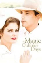 Nonton Film The Magic of Ordinary Days (2005) Subtitle Indonesia Streaming Movie Download