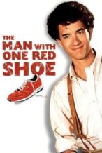 Nonton Film The Man with One Red Shoe (1985) Subtitle Indonesia Streaming Movie Download