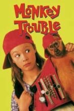 Nonton Film Monkey Trouble (1994) Subtitle Indonesia Streaming Movie Download