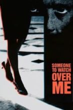 Nonton Film Someone to Watch Over Me (1987) Subtitle Indonesia Streaming Movie Download