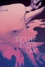 Nonton Film Trouble Every Day (2001) Subtitle Indonesia Streaming Movie Download