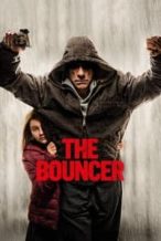 Nonton Film The Bouncer (2018) Subtitle Indonesia Streaming Movie Download