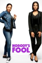 Nonton Film Nobody’s Fool (2018) Subtitle Indonesia Streaming Movie Download