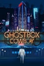 Nonton Film Ghostbox Cowboy (2018) Subtitle Indonesia Streaming Movie Download