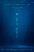 Nonton Film 12 Feet Deep (2017) Subtitle Indonesia Streaming Movie Download