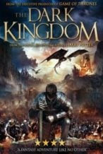 Nonton Film The Dark Kingdom (2018) Subtitle Indonesia Streaming Movie Download