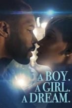 Nonton Film A Boy. A Girl. A Dream. (2018) Subtitle Indonesia Streaming Movie Download
