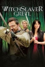 Nonton Film Witchslayer Gretl (2012) Subtitle Indonesia Streaming Movie Download