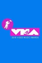 Nonton Film 2018 MTV Video Music Awards (2018) Subtitle Indonesia Streaming Movie Download