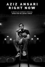 Nonton Film Aziz Ansari: RIGHT NOW (2019) Subtitle Indonesia Streaming Movie Download