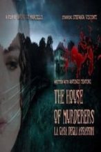 Nonton Film The house of murderers (2019) Subtitle Indonesia Streaming Movie Download