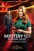 Nonton Film Mystery 101: Playing Dead (2019) Subtitle Indonesia Streaming Movie Download