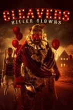 Nonton Film Cleavers: Killer Clowns (2019) Subtitle Indonesia Streaming Movie Download