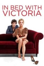 Nonton Film In Bed with Victoria (2016) Subtitle Indonesia Streaming Movie Download