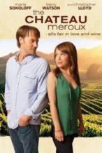 Nonton Film The Chateau Meroux (2011) Subtitle Indonesia Streaming Movie Download