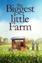 Nonton Film The Biggest Little Farm (2019) Subtitle Indonesia Streaming Movie Download