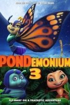Nonton Film Pondemonium 3 (2018) Subtitle Indonesia Streaming Movie Download
