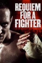 Nonton Film Requiem for a Fighter (2018) Subtitle Indonesia Streaming Movie Download