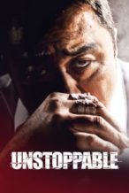 Nonton Film Unstoppable (2018) Subtitle Indonesia Streaming Movie Download