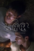 Nonton Film Malila: The Farewell Flower (2017) Subtitle Indonesia Streaming Movie Download