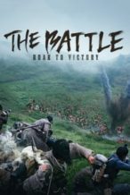 Nonton Film The Battle: Roar to Victory (2019) Subtitle Indonesia Streaming Movie Download