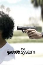 Nonton Film The System (2018) Subtitle Indonesia Streaming Movie Download